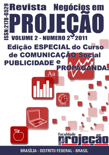 					Visualizar v. 2 n. 2 (2011): EDIÇÃO ESPECIAL DO CURSO DE COMUNICAÇÃO SOCIAL, PUBLICIDADE E PROPAGANDA
				