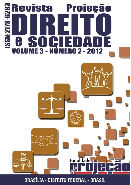 					Visualizar v. 3 n. 2 (2012): Revista Projeção, Direito e Sociedade
				