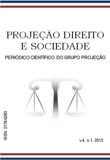 Periódico Projeção Direito e Sociedade. v.4, n.1, 2013