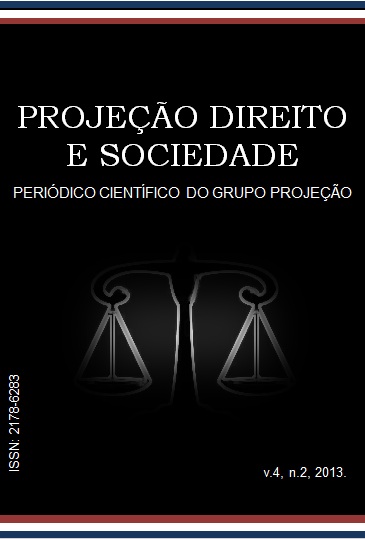 Periódico Projeção Direito e Sociedade. v.4, n.2, 2013