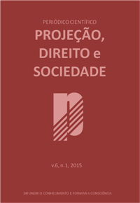 Periódico Científico Projeção, Direito e Sociedade. v.6, n.1, 2015